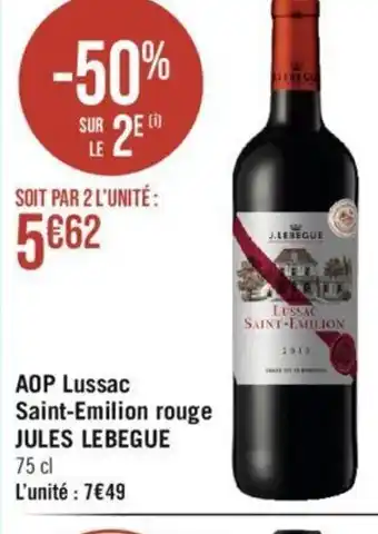 Géant Casino AOP Lussac Saint-Emilion rouge offre