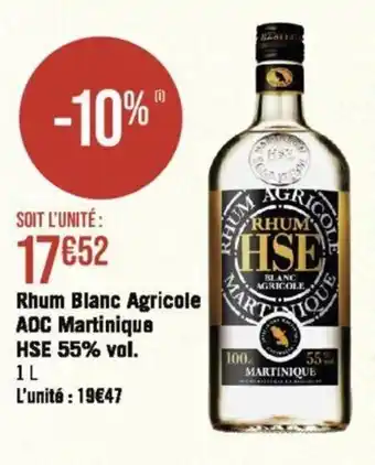 Géant Casino Rhum Blanc Agricole AOC Martinique HSE 55% vol. offre
