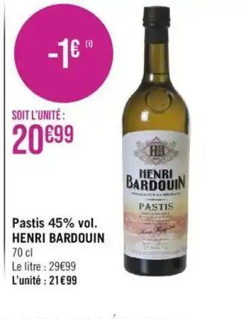 Géant Casino Pastis 45% vol. HENRI BARDOUIN offre