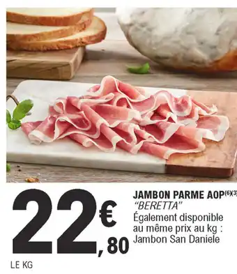 E.Leclerc Jambon Parme AOP offre