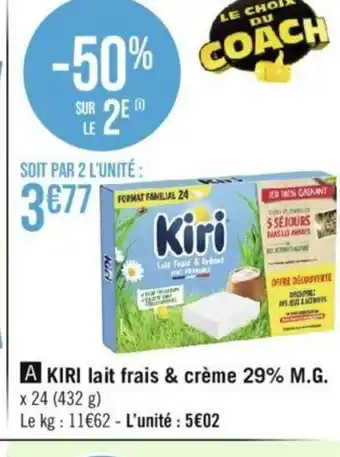 Géant Casino A KIRI lait frais & crème 29% M.G. offre