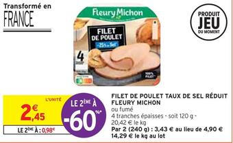 Intermarché Fleury michon filet de poulet taux de sel réduit offre