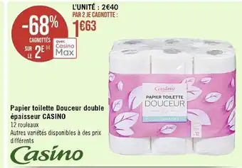 Casino Supermarchés Casino papier toilette douceur double épaisseur offre