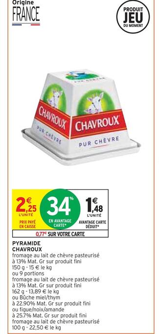 Intermarché Chavroux pyramide offre