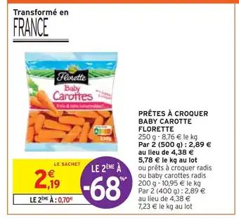 Intermarché Florette prêtes à croquer baby carotte offre