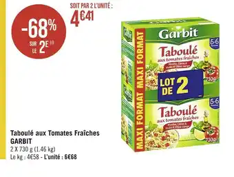 Casino Supermarchés Garbit taboulé aux tomates fraîches offre