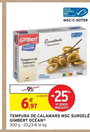 Intermarché Gimbert océan tempura de calamars msc surgelés offre