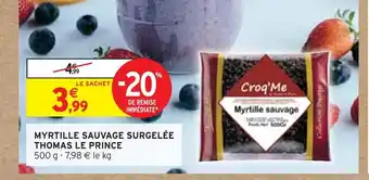 Intermarché Thomas le prince myrtille sauvage surgelée offre
