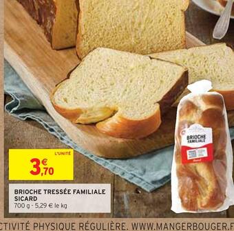 Intermarché Sicard brioche tressée familiale offre