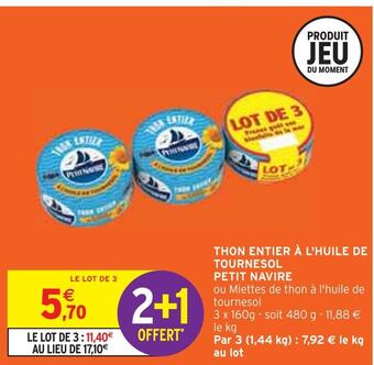 Intermarché Petit navire thon entier à l'huile de tournesol offre