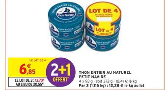 Intermarché Petit navire thon entier au naturel offre