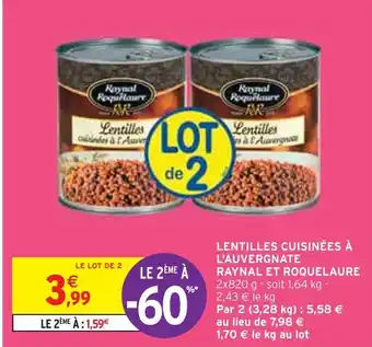 Intermarché Raynal et roquelaure lentilles cuisinées à l'auvergnate offre