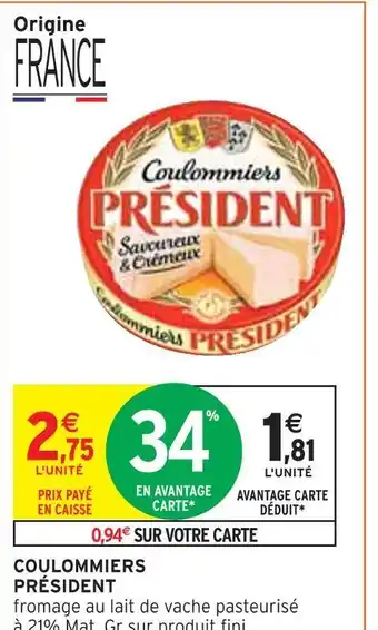 Intermarché Président coulommiers offre