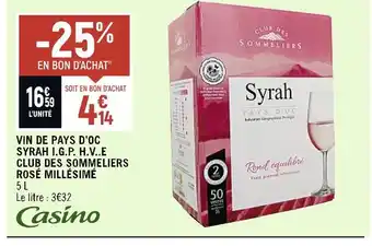 Petit Casino Club des sommeliers vin de pays d’oc syrah i.g.p. h.v..e rosé millésimé offre