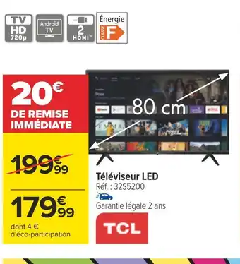 Carrefour Tcl téléviseur led offre