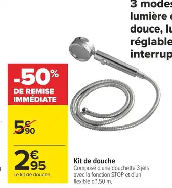 Carrefour Kit de douche offre