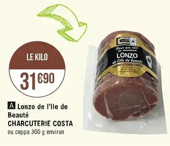 Casino Supermarchés Charcuterie costa lonzo de l’ile de beauté offre