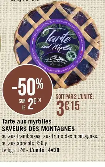 Saveurs des montagnes tarte aux myrtilles