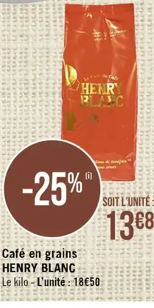 Casino Supermarchés Henry blanc café en grains offre
