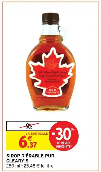 Intermarché Sirop d'érable pur cleary's offre