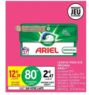 Intermarché Ariel lessive pods 27d original offre