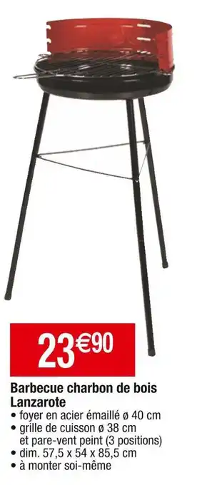 Cora x Carrefour Barbecue charbon de bois lanzarote offre