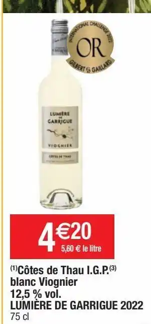Cora x Carrefour Cotes de thau i.g.p. blanc viognier 12.5% vol. lumière de garrigue 2022 offre