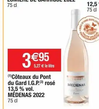Cora x Carrefour Coteaux du pont du gard i.g.p. rosé 13.5% voi. medenas 2022 offre