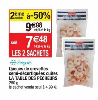 Cora x Carrefour Queues de crevettes la table des pecheurs offre