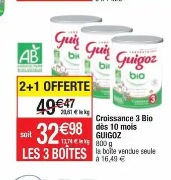 Cora x Carrefour Lait de croissance guigoz offre