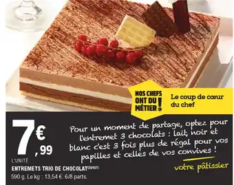 E.Leclerc Entremets trio de chocolat offre