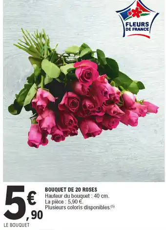 E.Leclerc Bouquet de 20 roses offre