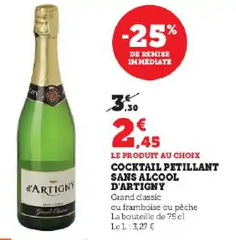 Super U COCKTAIL PETILLANT SANS ALCOOL D'ARTIGNY offre