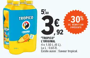 E.Leclerc Tropico l'original offre