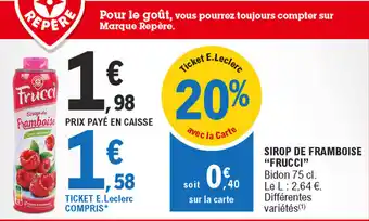 E.Leclerc Sirop de framboise frucci offre