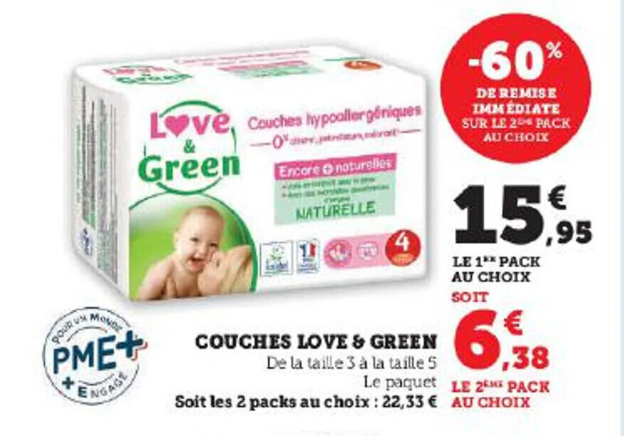 Promo COUCHES LOVE & GREEN chez Super U
