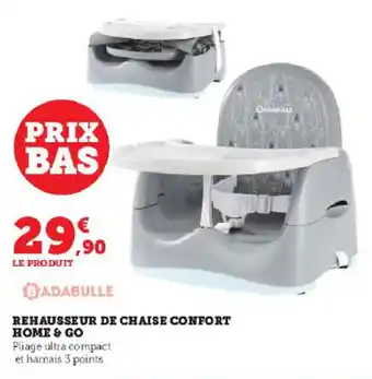 Super U REHAUSSEUR DE CHAISE CONFORT HOME & GO offre