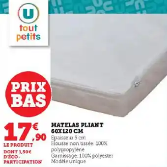 Super U MATELAS PLIANT 60X120 CM offre