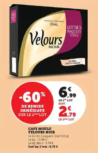 Super U CAFE MOULU VELOURS NOIR offre