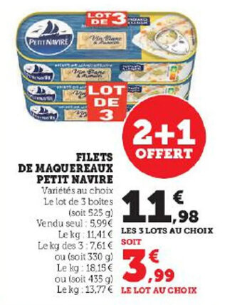 Super U FILETS DE MAQUEREAUX PETIT NAVIRE offre