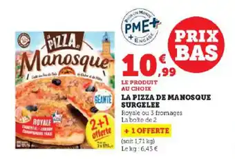 Super U LA PIZZA DE MANOSQUE SURGELEE offre