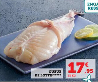Super U QUEUE DE LOTTE** offre