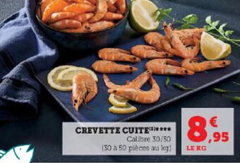 Super U CREVETTE CUITE****** offre