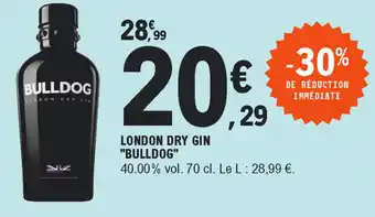 E.Leclerc London dry gin bulldog offre