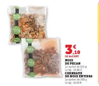 Super U NOIX DE PECAN offre