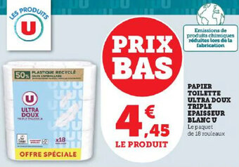 Super U PAPIER TOILETTE ULTRA DOUX TRIPLE EPAISSEUR BLANC U offre