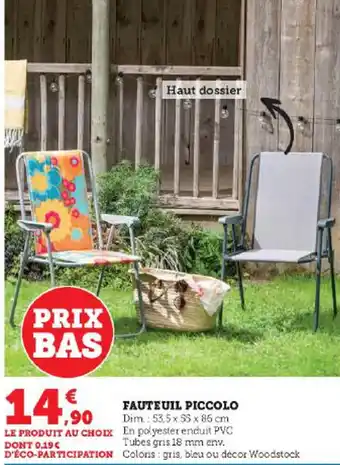 Super U FAUTEUIL PICCOLO offre
