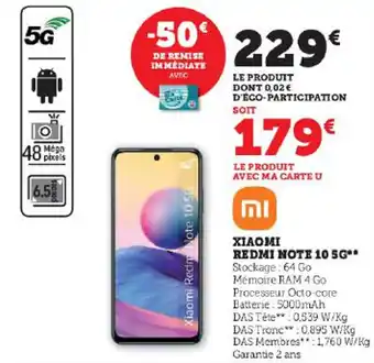 Super U Xiaomi Redmi Note 10.5G offre