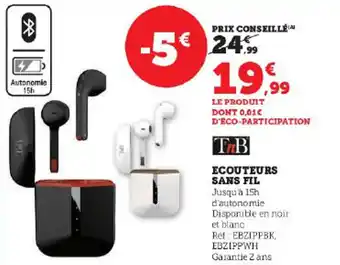 Super U ECOUTEURS SANS FIL offre