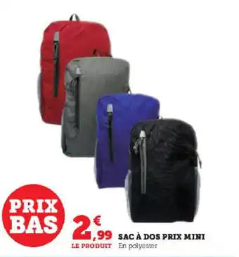 Super U SAC A DOS PRIX MINI offre